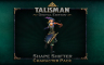 Talisman - Character Pack #9 - Shape Shifter - 游戏机迷 | 游戏评测