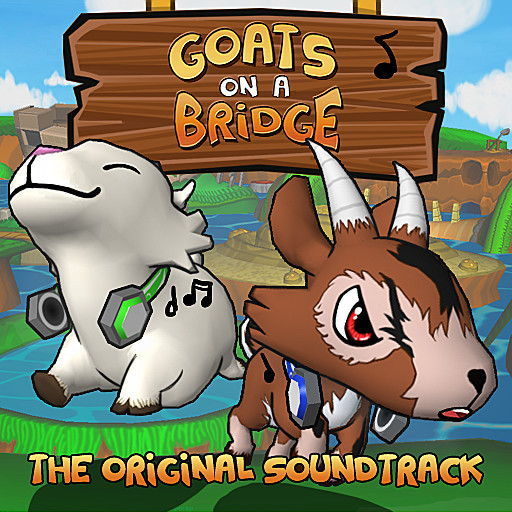 Goats on a Bridge - OST - 游戏机迷 | 游戏评测