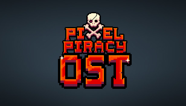 Pixel Piracy OST - 游戏机迷 | 游戏评测