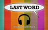 Last Word - OST - 游戏机迷 | 游戏评测