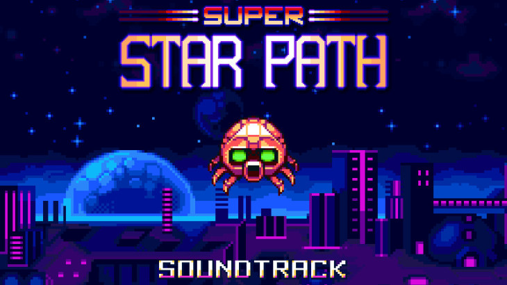 Super Star Path Soundtrack - 游戏机迷 | 游戏评测