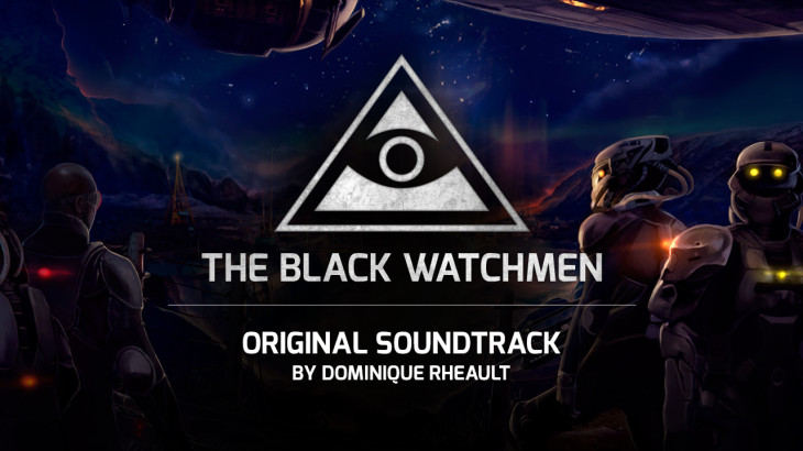 The Black Watchmen - Original Soundtrack - 游戏机迷 | 游戏评测