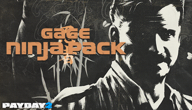 PAYDAY 2: Gage Ninja Pack - 游戏机迷 | 游戏评测