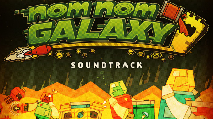 Nom Nom Galaxy Original Soundtrack - 游戏机迷 | 游戏评测