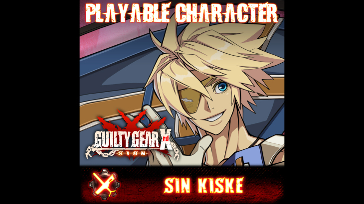 GGXrd Character Unlock - SIN KISKE - 游戏机迷 | 游戏评测