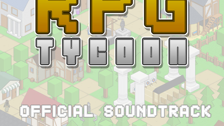 RPG Tycoon Original Soundtrack - 游戏机迷 | 游戏评测