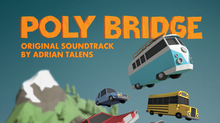 Poly Bridge Soundtrack - 游戏机迷 | 游戏评测