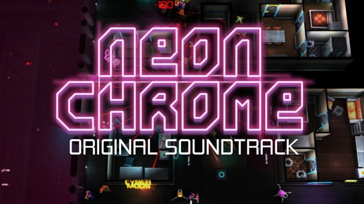 Neon Chrome Original Soundtrack - 游戏机迷 | 游戏评测