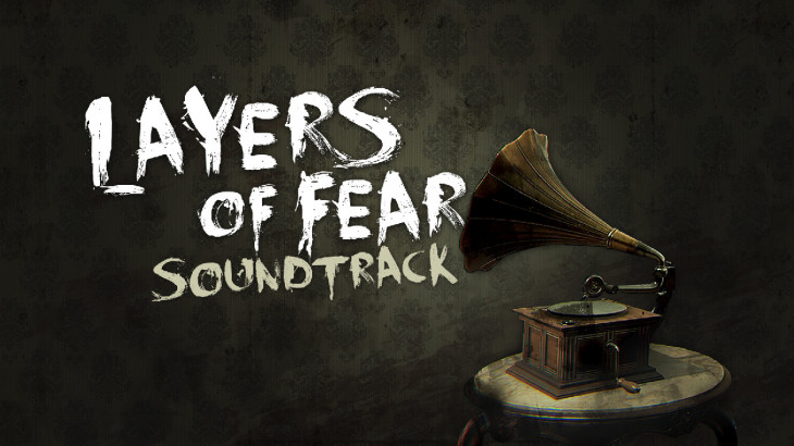 Layers of Fear - Soundtrack - 游戏机迷 | 游戏评测