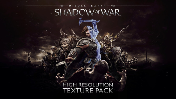 Middle-earth™: Shadow of War™ High Resolution Texture Pack - 游戏机迷 | 游戏评测