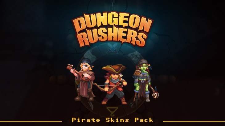 Dungeon Rushers - Pirates Skins Pack - 游戏机迷 | 游戏评测