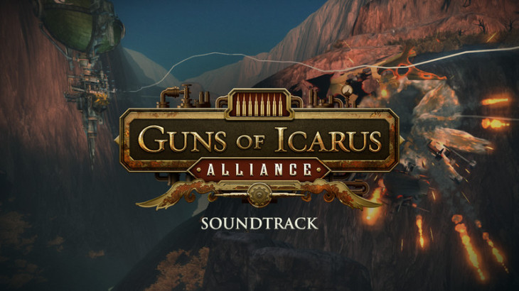 Guns of Icarus Alliance Soundtrack - 游戏机迷 | 游戏评测