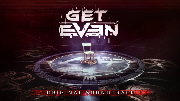 Get Even - OST - 游戏机迷 | 游戏评测