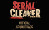 Serial Cleaner Official Soundtrack - 游戏机迷 | 游戏评测