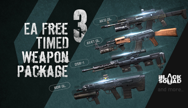 Black Squad - EA FREE TIMED WEAPON PACKAGE 3 - 游戏机迷 | 游戏评测