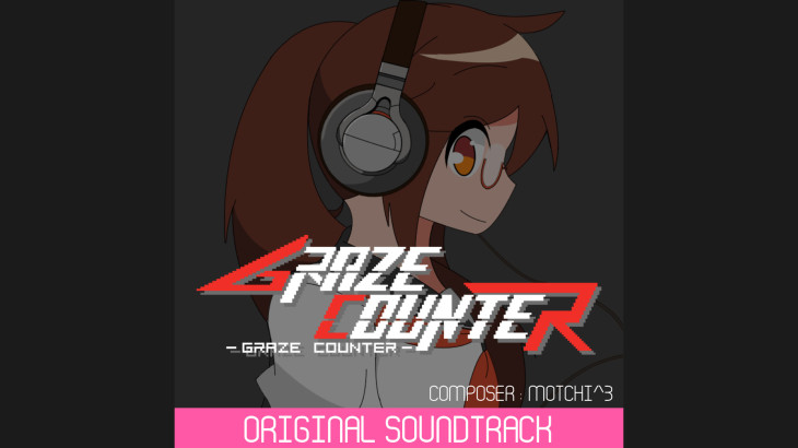 Graze Counter Original Soundtrack - 游戏机迷 | 游戏评测