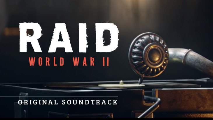 RAID: World War II Soundtrack - 游戏机迷 | 游戏评测