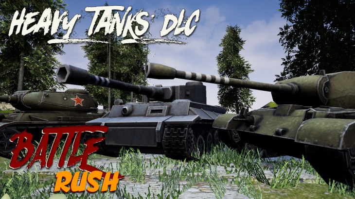 BattleRush - Heavy Tanks DLC - 游戏机迷 | 游戏评测