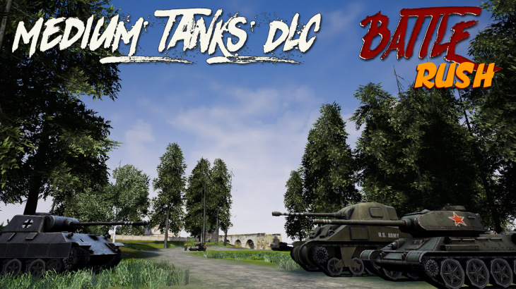 BattleRush - Medium Tanks DLC - 游戏机迷 | 游戏评测