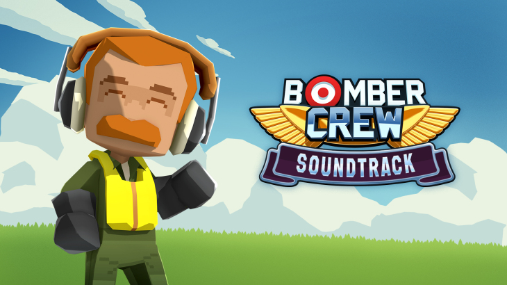 Bomber Crew Official Soundtrack - 游戏机迷 | 游戏评测