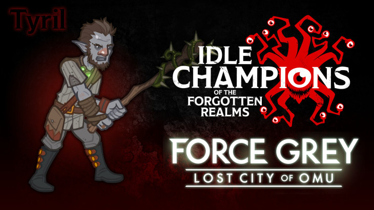 Idle Champions - Tyril's Force Grey Starter Pack - 游戏机迷 | 游戏评测