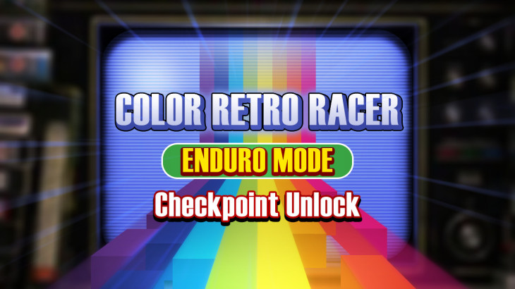 COLOR RETRO RACER : ENDURO MODE *Checkpoint Unlock* - 游戏机迷 | 游戏评测