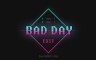 Bad Day - Extra Content - 游戏机迷 | 游戏评测