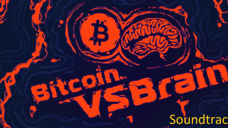 Bitcoin VS Brain - Soundtrack - 游戏机迷 | 游戏评测