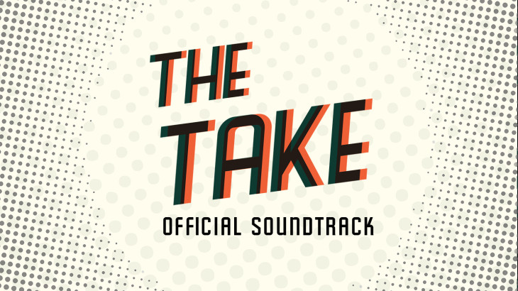 The Take: Original Soundtrack - 游戏机迷 | 游戏评测