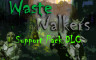 Waste Walkers Support Pack DLC - 游戏机迷 | 游戏评测