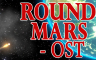 Round Mars - OST - 游戏机迷 | 游戏评测