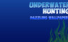 Underwater hunting Dazzling Wallpapers - 游戏机迷 | 游戏评测