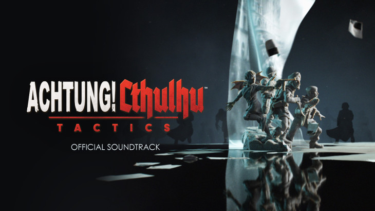 Achtung! Cthulhu Tactics Soundtrack - 游戏机迷 | 游戏评测