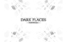 DARK PLACES - Support DLC - 游戏机迷 | 游戏评测