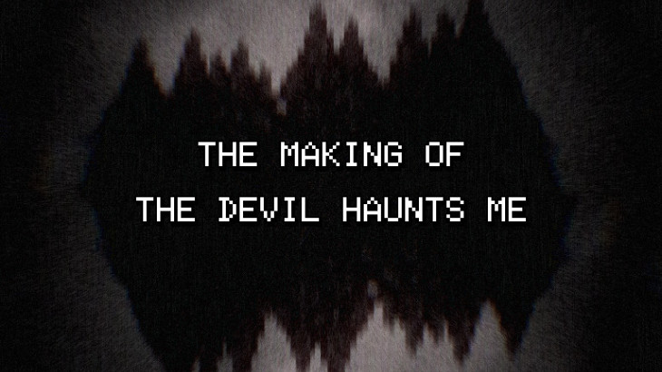 THE DEVIL HAUNTS ME - Making Of/Art Book - 游戏机迷 | 游戏评测