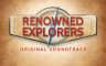 Renowned Explorers - Soundtrack - 游戏机迷 | 游戏评测