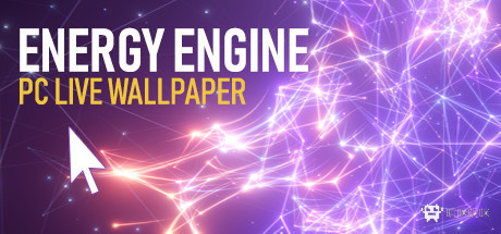 Energy Engine PC Live Wallpaper - 游戏机迷 | 游戏评测